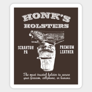 The Office Honk's Holsters Sticker